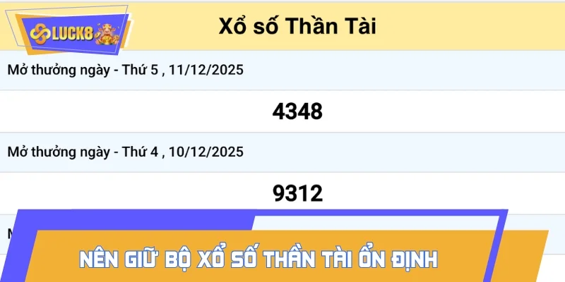 Nên giữ một bộ số ổn định khi chơi